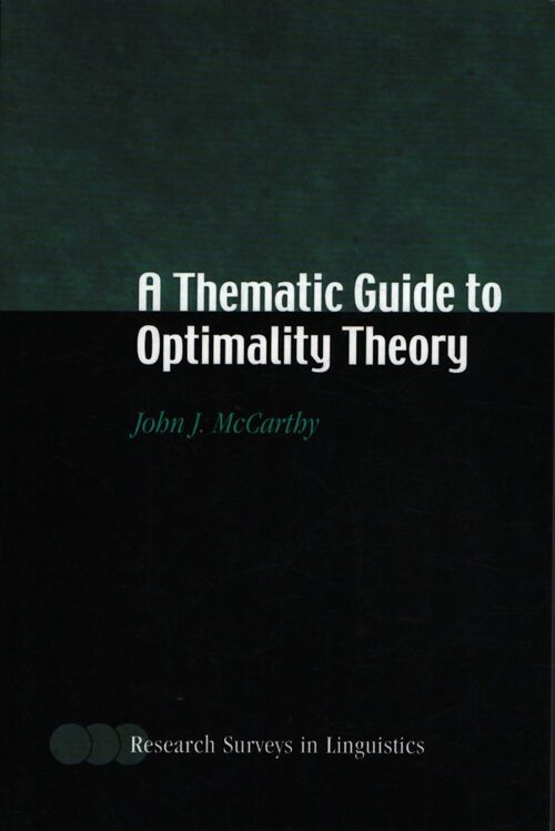 Thematic guide to optimality theory - Mccarthy - Livre