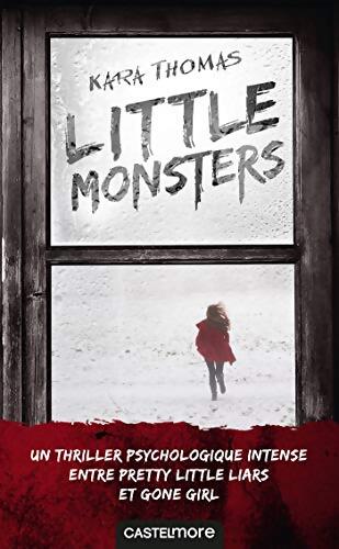Little monsters - Kara Thomas - Livre