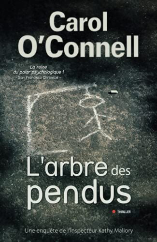 L'arbre des pendus - Carol O'Connell - Livre