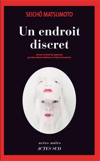Un endroit discret - Seichô Matsumoto - Livre
