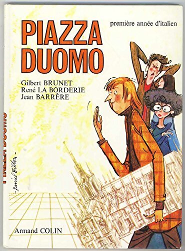Piazza Duomo première année D'Italien - Collectif - Livre