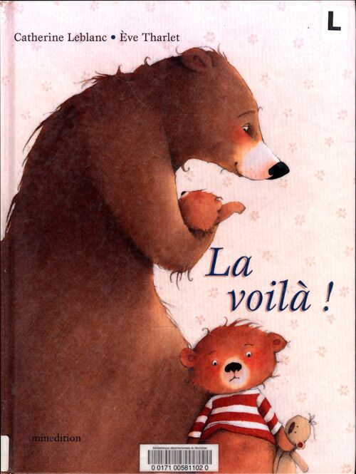La voilà ! - Eve Tharlet - Livre