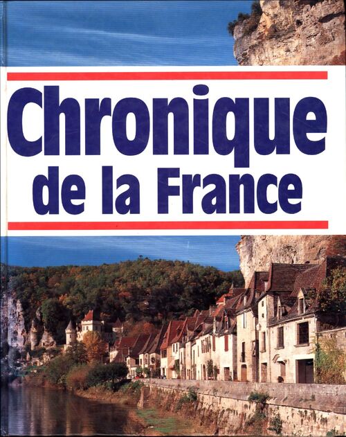 Chronique de la France - Collectif - Livre