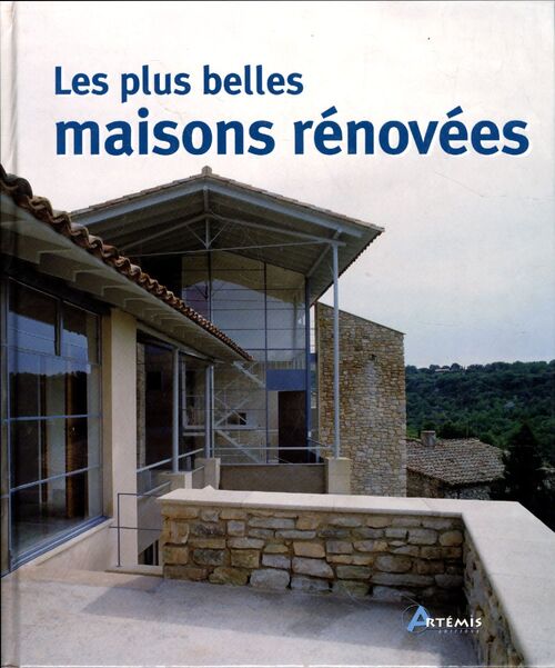 Les plus belles maisons rénovées - Sophie Jutier - Livre