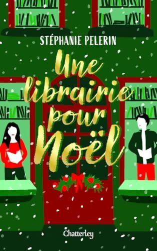 Une librairie pour Noël - Stéphanie Pélerin - Livre