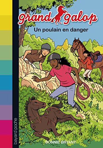 Un poulain en danger - Bonnie Bryant - Livre