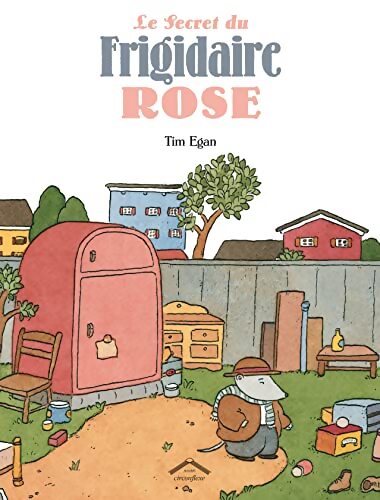 Le secret du frigidaire rose - Tim Egan - Livre