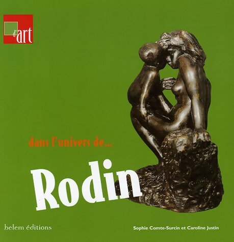 Dans l'univers de... Rodin - Sophie Comte-surcin - Livre