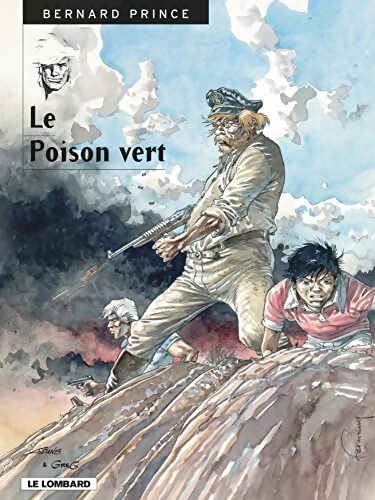 Bernard Prince Tome XVII : Le poison vert - Aidans - Livre