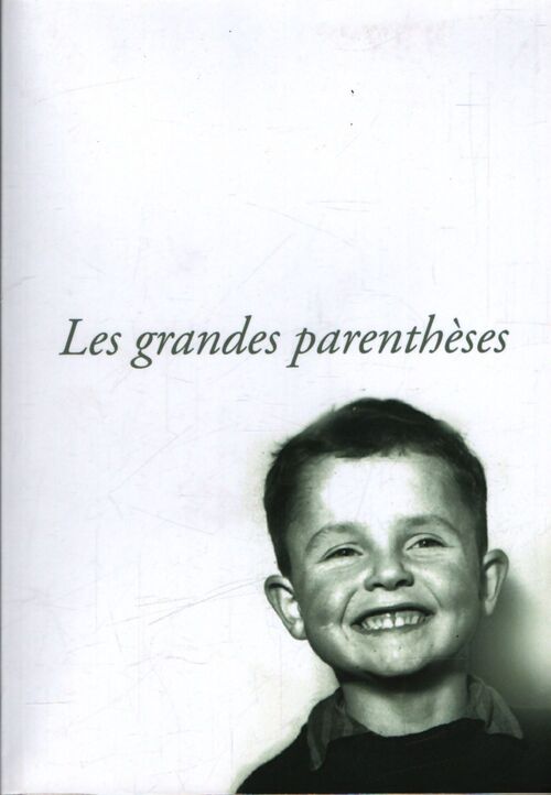 Les grandes parenthèses - Françoise Go - Livre
