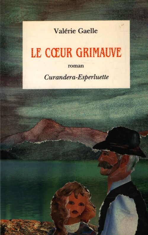 Le coeur grimauve - Valérie Gaelle - Livre