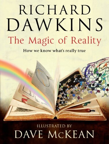 The Magic of Reality : How we know what's really true - Richard Dawkins - Livre