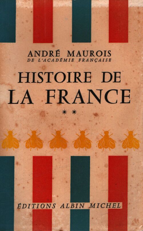 Histoire de la France Tome II - André Maurois - Livre