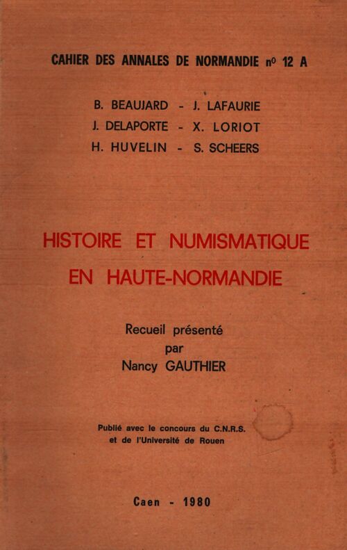 Histoire et numismatique de Haute-Normandie - Collectif - Livre