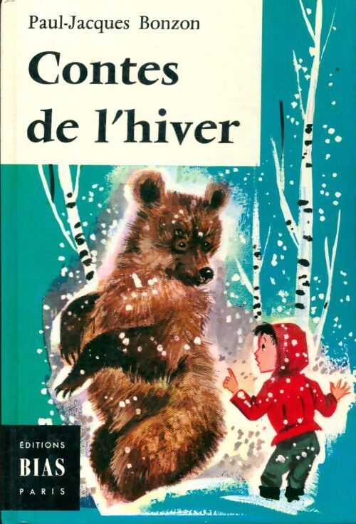 Contes de l'hiver - Paul-Jacques Bonzon - Livre