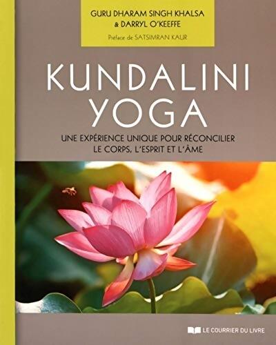Kundalini yoga - Dharma Singh Khalsa - Livre