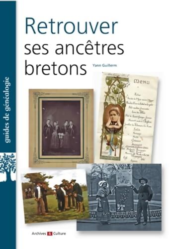 Retrouver ses ancêtres bretons - Yann Guillerm - Livre