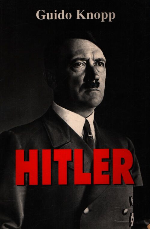 Hitler - Guido Knopp - Livre