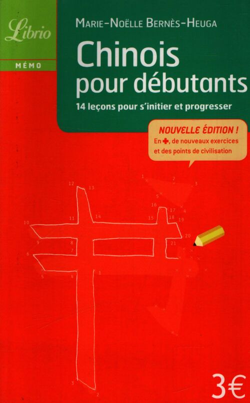 Chinois pour débutants - Marie-Noëlle Bernès-Heuga - Livre