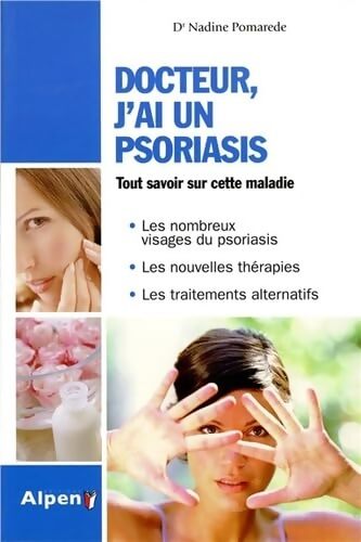 docteur j'ai un psoriasis - POMAREDE NADINE - Livre