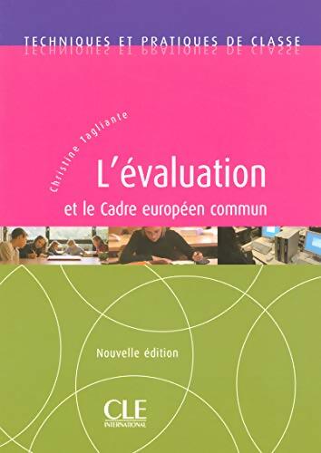 L'évaluation et le Cadre Européen Commun - Christine Tagliante - Livre
