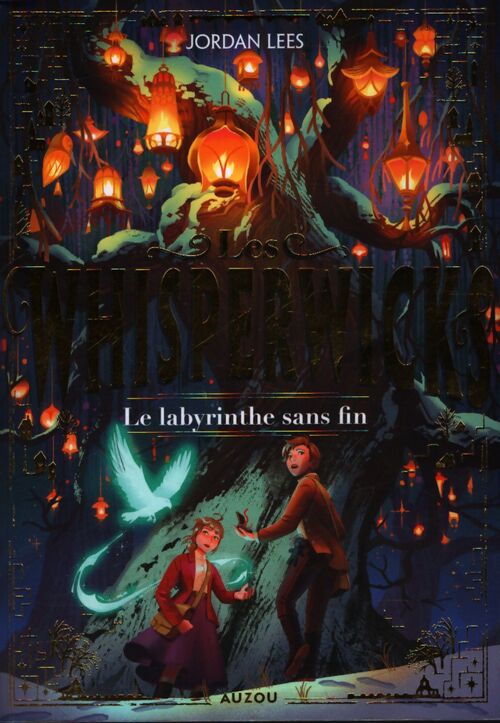 Les Whisperwicks Tome I : Le labyrinthe sans fin - Jordan Lees - Livre