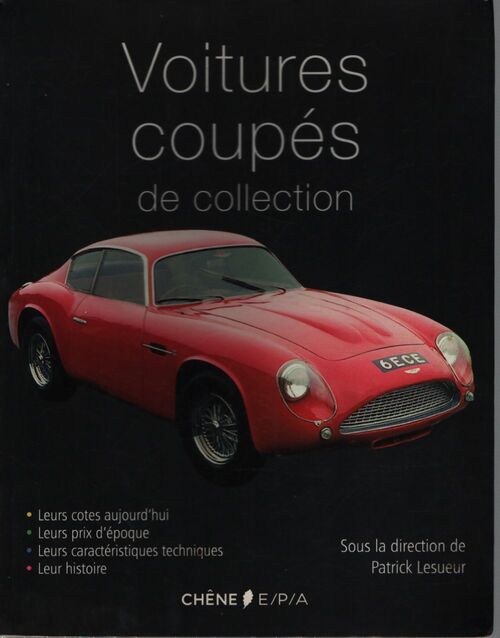 Voitures coupés de collection - Patrick Lesueur - Livre