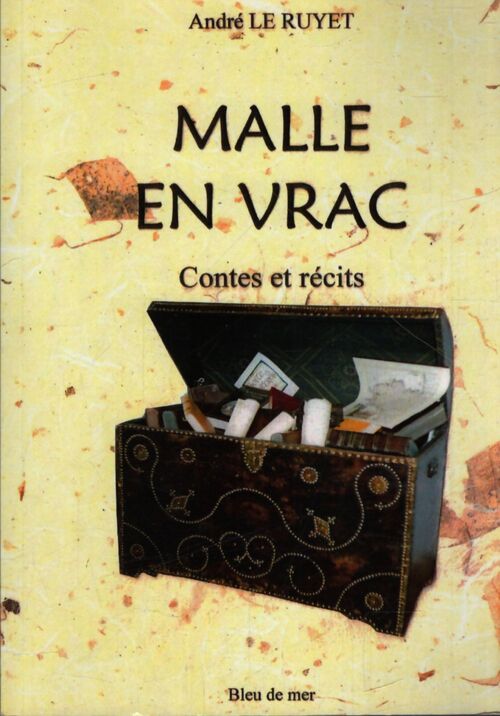 Malle en vrac - André Le Ruyet - Livre