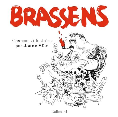 Brassens : Chansons illustrées - Joann Sfar - Livre