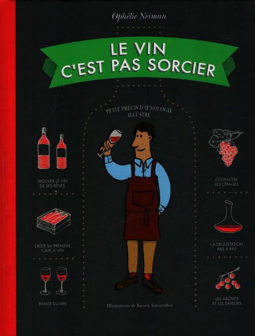 Le vin c'est pas sorcier - Ophélie Neiman - Livre
