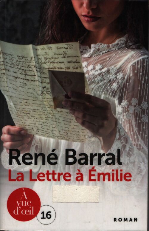 La lettre à Emilie - René Barral - Livre