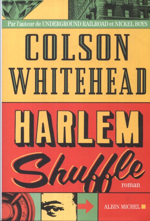 Harlem shuffle - Colson Whitehead - Livre