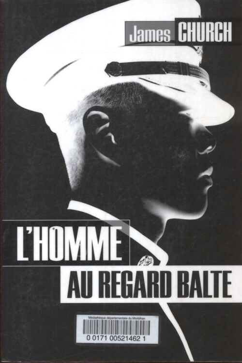 L'homme au regard balte - James Church - Livre