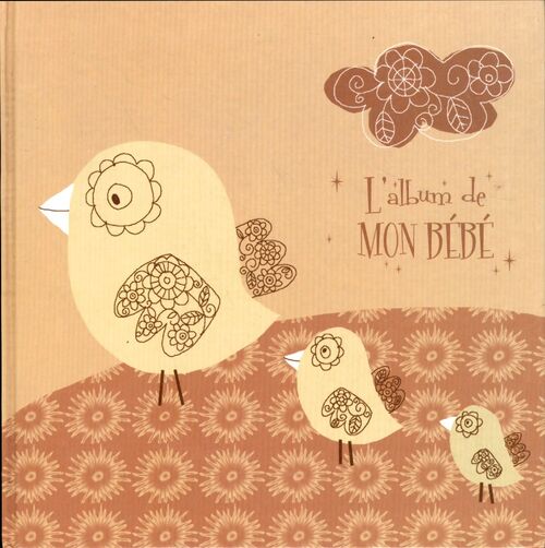 L'album de mon bébé - Collectif - Livre