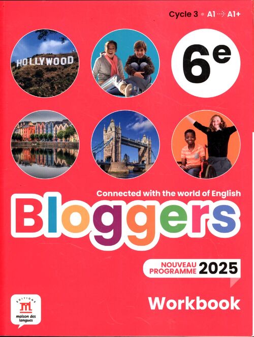Bloggers workbook 2025 Cycle 3 A1 -> A1+ - Collectif - Livre
