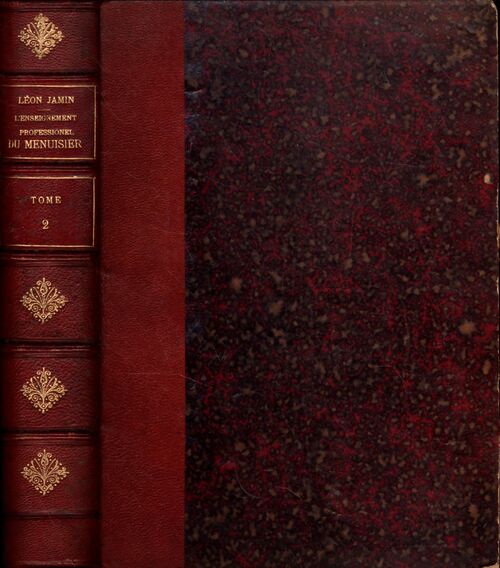 L'enseignement professionnel du menuisier Tome II - Léon Jamin - Livre