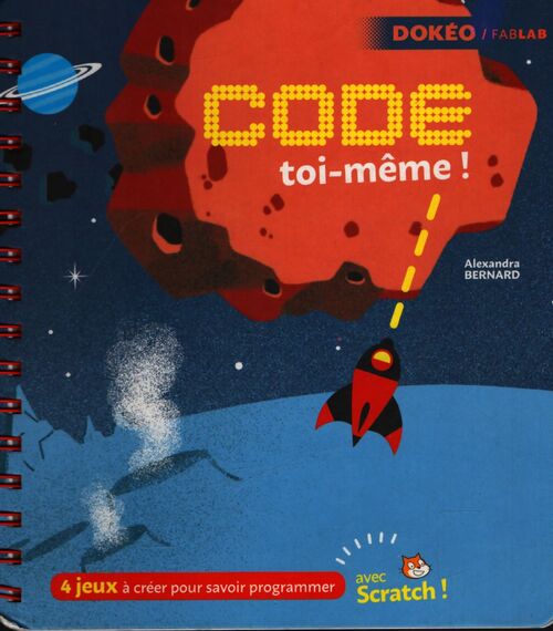 Code toi-même - Alexandra Bernard - Livre
