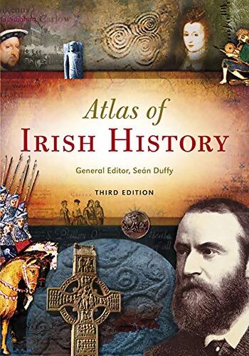 Atlas of irish history - Seán Duffy - Livre
