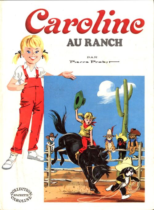 Caroline au ranch - Pierre Probst - Livre