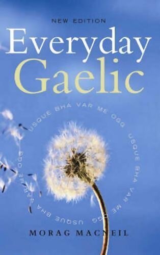 Everyday gaelic - Morag Macneill - Livre