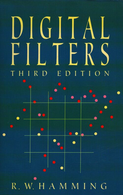 Digital filters - Richard W. Hamming - Livre