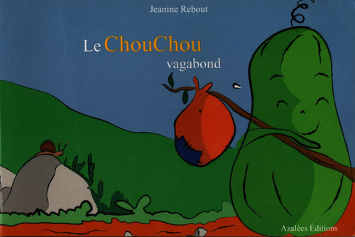 Le chouchou vagabond - Jeanine Rebout - Livre