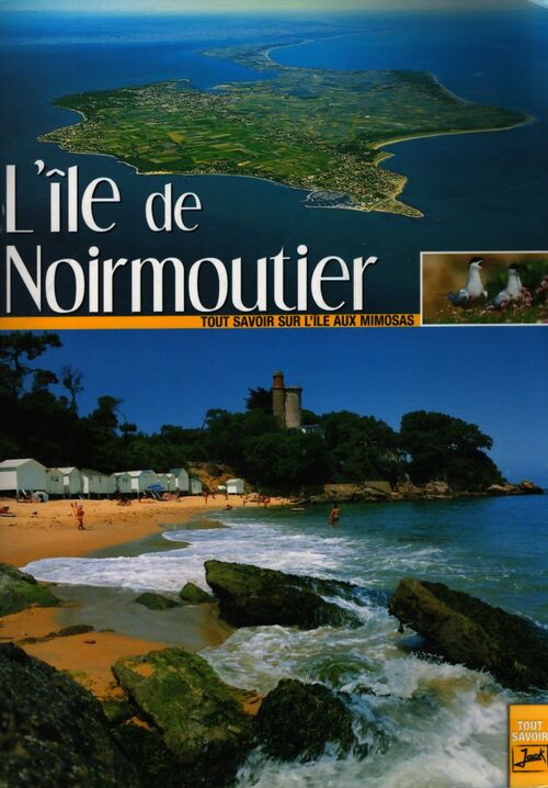 L'île de Noirmoutier - Hélène Sécher - Livre