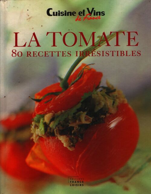 La tomate - Collectif - Livre
