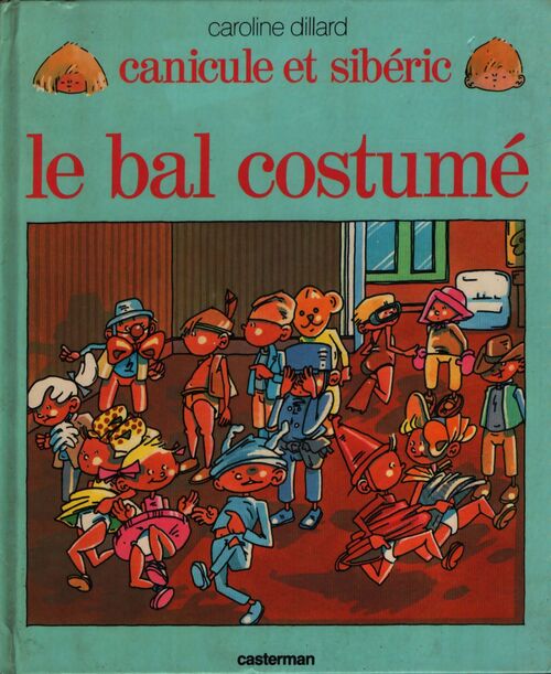 Le bal costumé - Caroline Dillard - Livre