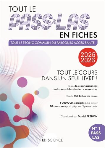 Tout le PASS & LAS en fiches 2025-2026 : Tout le cours dans un seul livre ! - Laurence Sebellin - Livre