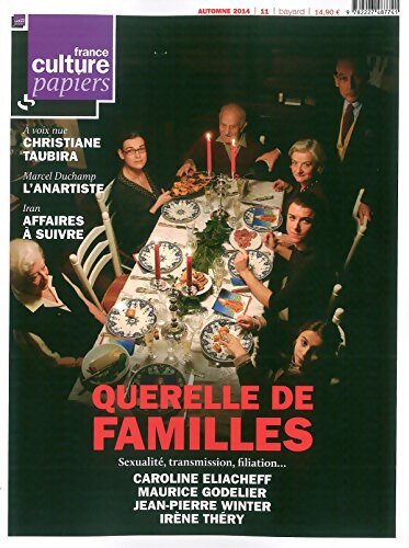France culture papiers n°11 : Querelle de familles - Collectif - Livre