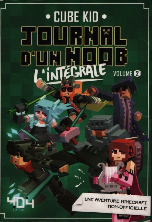 Journal d'un noob - l'intégrale volume 2 - Cube Kid - Livre