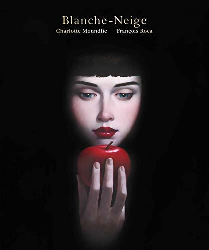 Blanche-Neige - Charlotte Moundlic - Livre