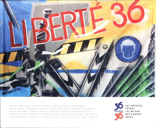 36/36 les artistes fêtent les 80 ans des congés payés - Collectif - Livre